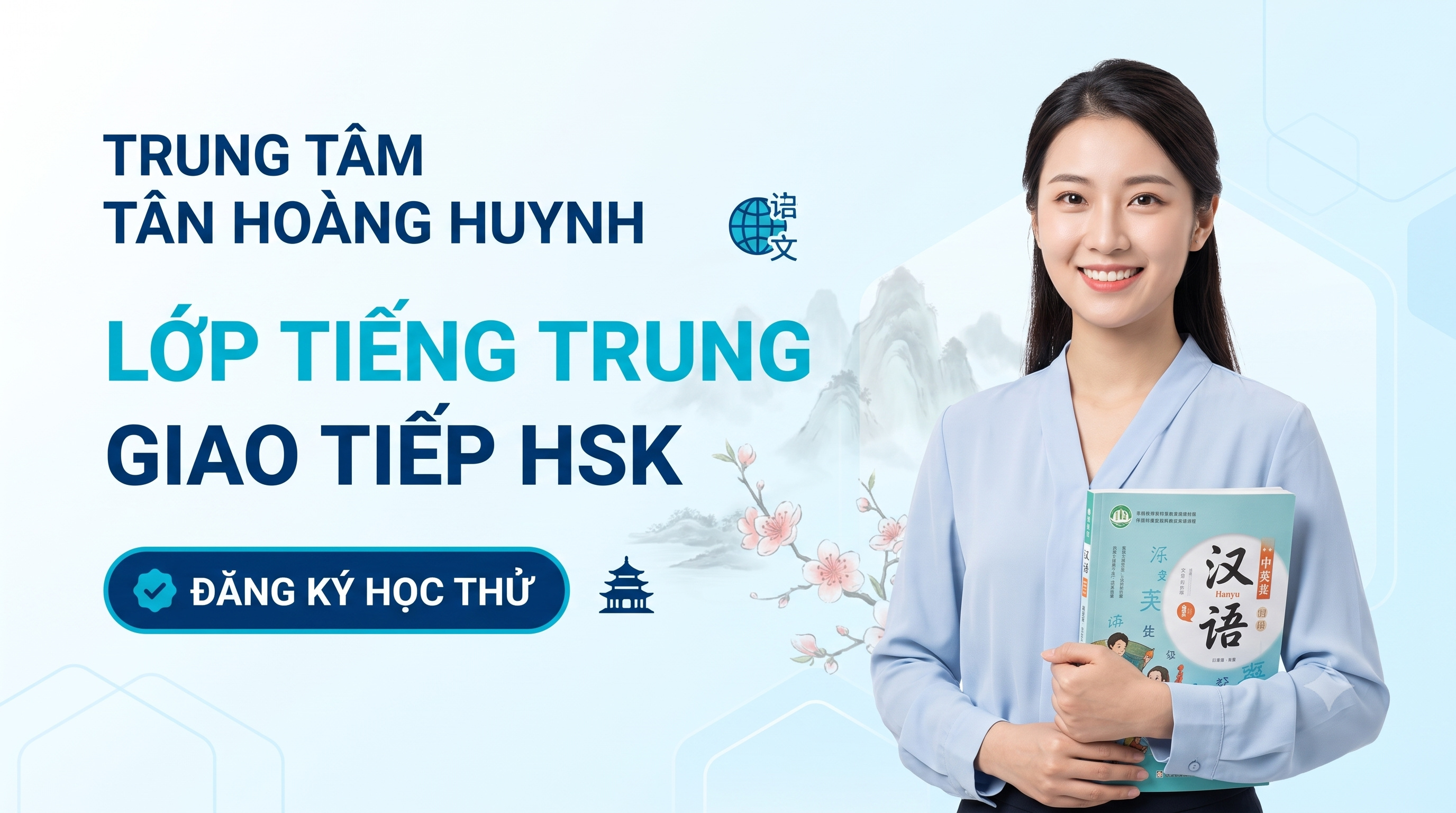 Lớp học tiếng trung giao tiếp HSK  - Tân Hoàng Huynh HSK